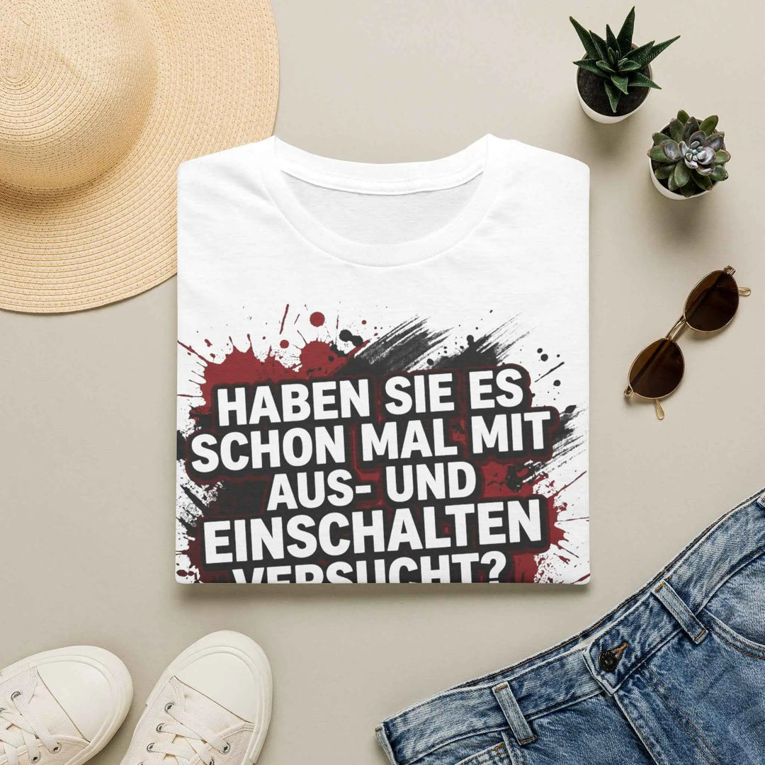 Ein Aus Shirt "Aus und Einschalten" – IT Spruch T-Shirt