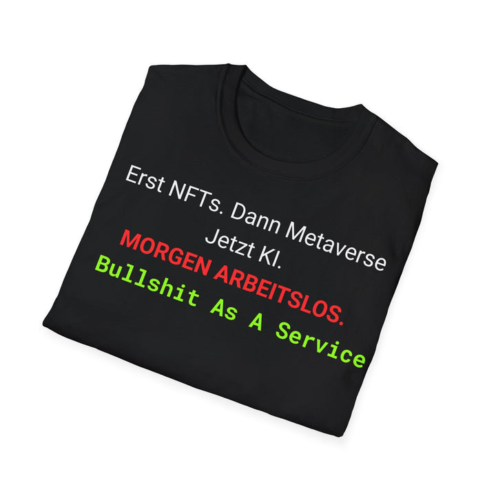 Bullshit As A Service T-Shirt – Schwarzes Statement Shirt - KlareAnsage