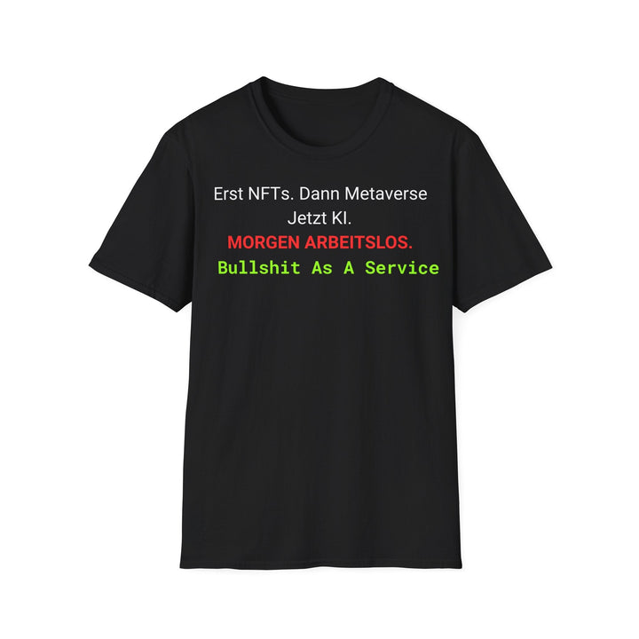 Bullshit As A Service T-Shirt – Schwarzes Statement Shirt - KlareAnsage