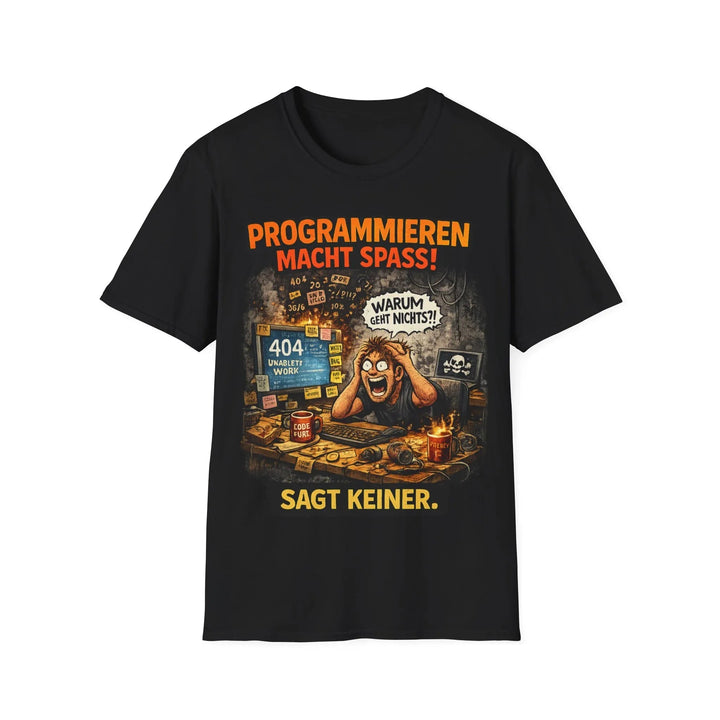 Coder Shirt – Programmieren macht Spaß, sagt keiner - KlareAnsage