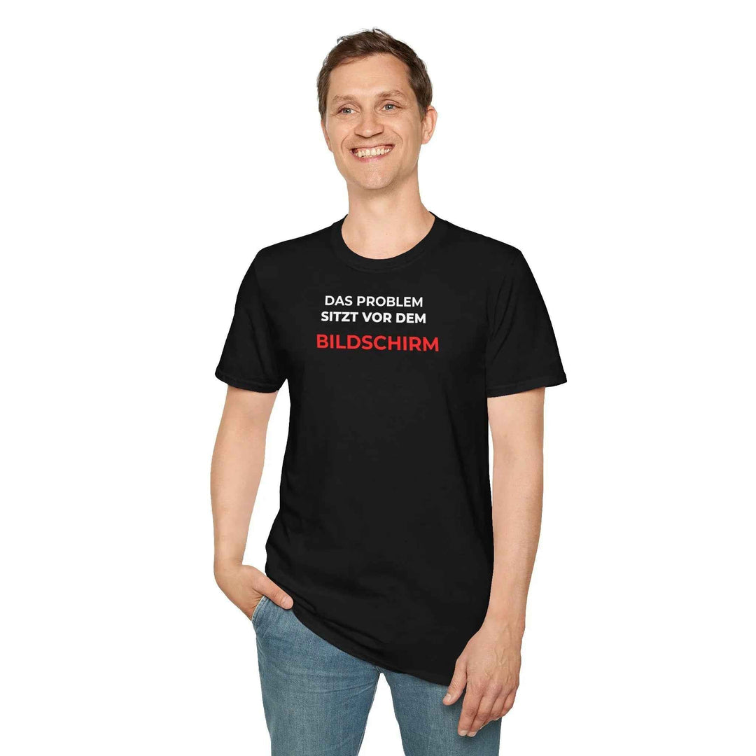 Das Problem sitzt vor dem Bildschirm – Lustiges IT und Büro T Shirt - KlareAnsage