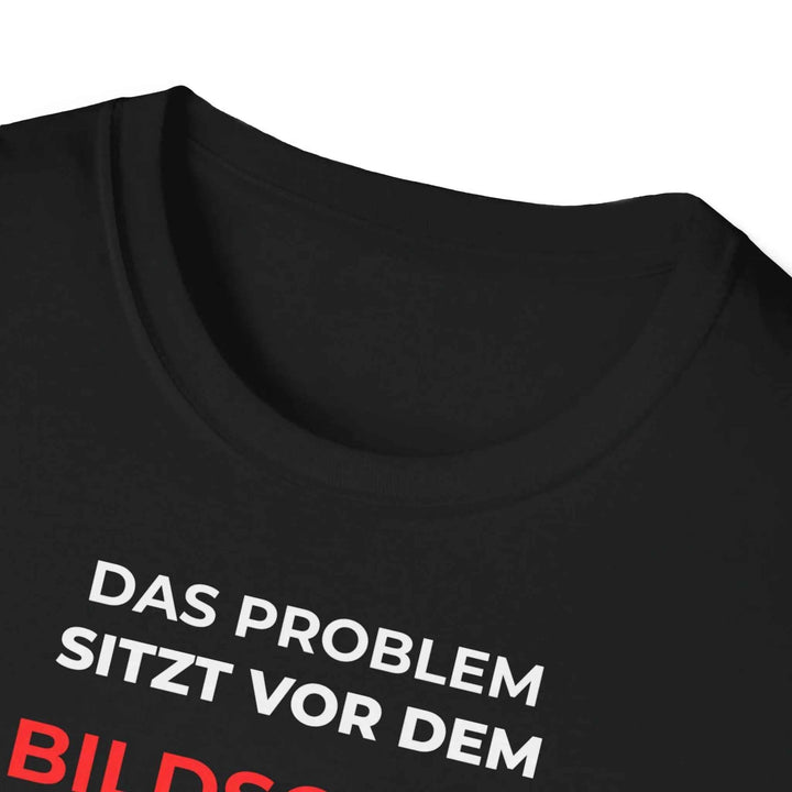 Das Problem sitzt vor dem Bildschirm – Lustiges IT und Büro T Shirt - KlareAnsage