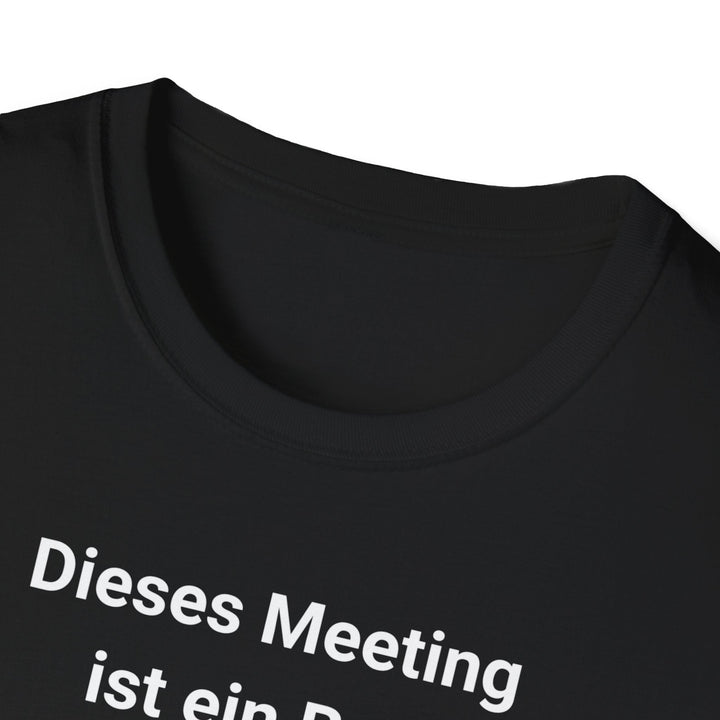 Dieses Meeting ist ein Bug in meiner Lebenszeit T-Shirt – Schwarzes Statement Shirt - KlareAnsage