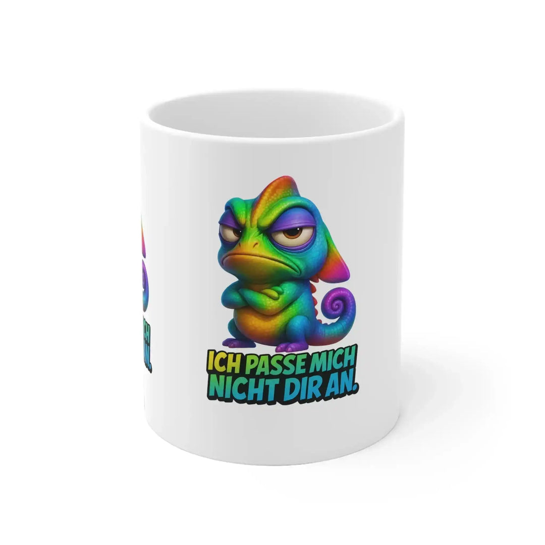 Ich passe mich nicht dir an Tasse mit Chamäleon – Lustige Statement Kaffeetasse - KlareAnsage