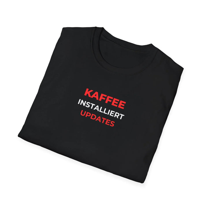 Kaffee installiert Updates – Lustiges IT T-Shirt mit Kaffee Spruch - KlareAnsage