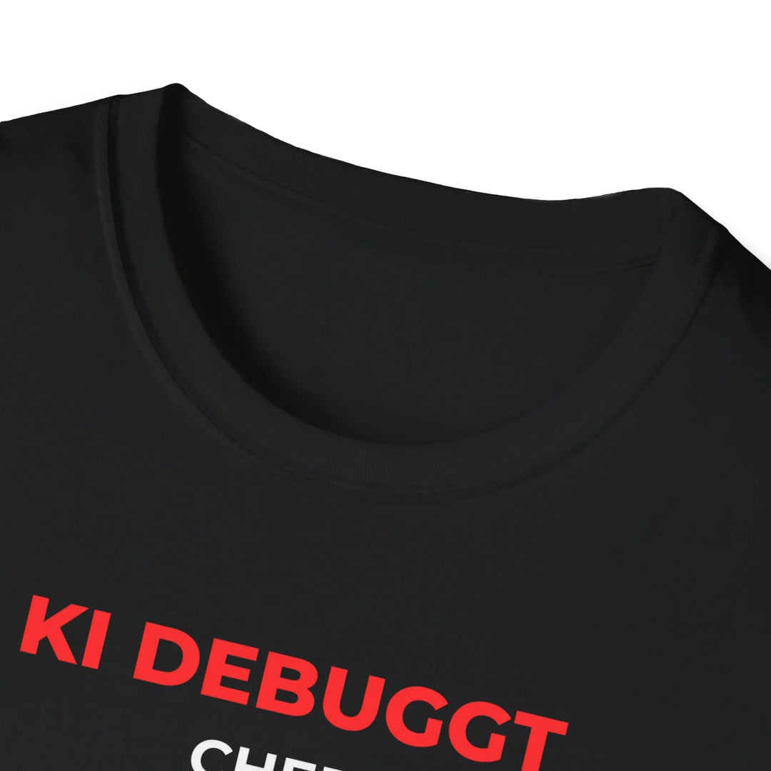 KI Debuggt, Chef Schläft – Statement Shirt für Entwickler - KlareAnsage