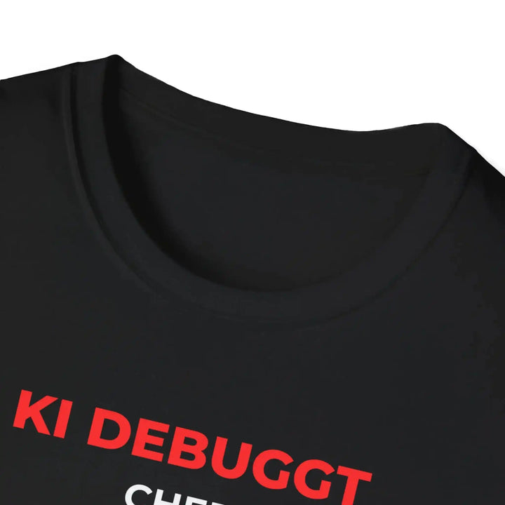 KI Debuggt, Chef Schläft – Statement Shirt für Entwickler - KlareAnsage