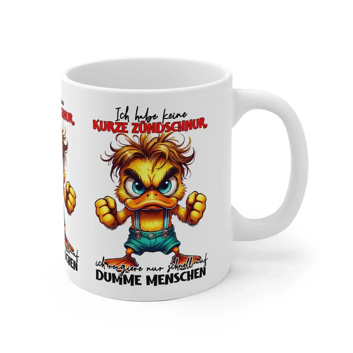 Lustige Spruch Tasse mit wütender Ente – Keine kurze Zündschnur - KlareAnsage