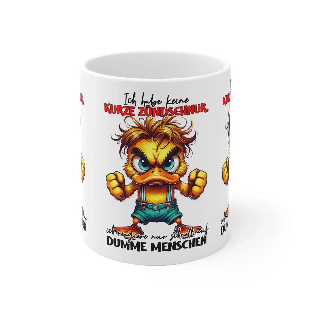Lustige Spruch Tasse mit wütender Ente – Keine kurze Zündschnur - KlareAnsage