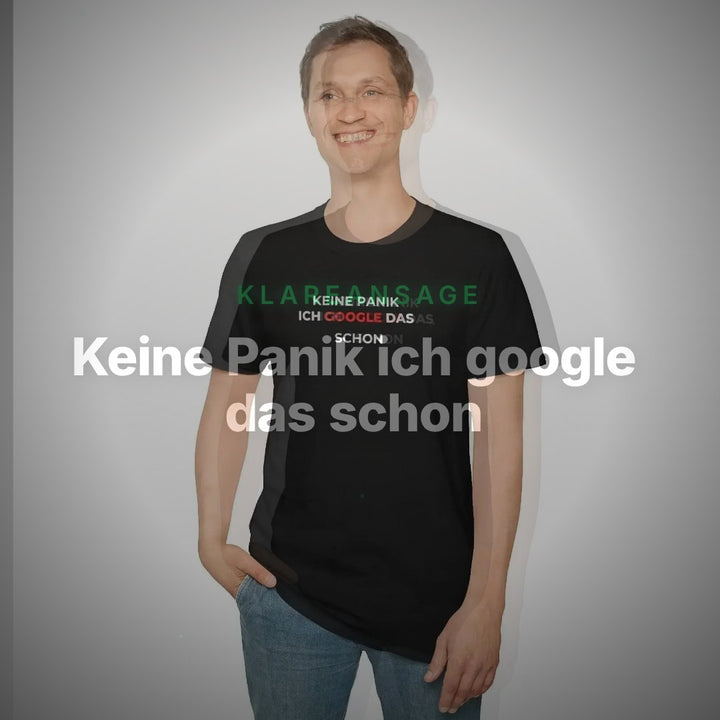 Keine Panik ich google das schon – Lustiges IT und Büro T Shirt – Clean Showcase