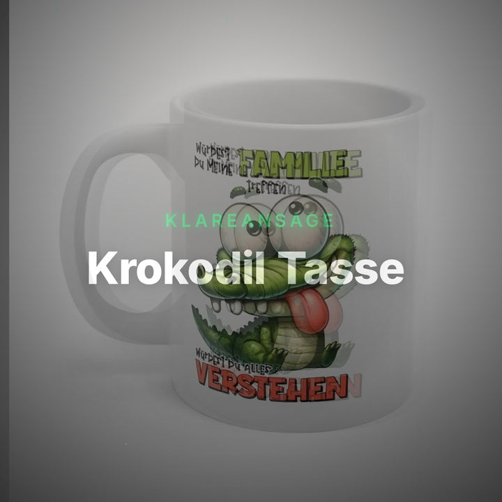 Krokodil Tasse – Schwarzer Humor &amp; Sarkasmus Becher – Clean Showcase