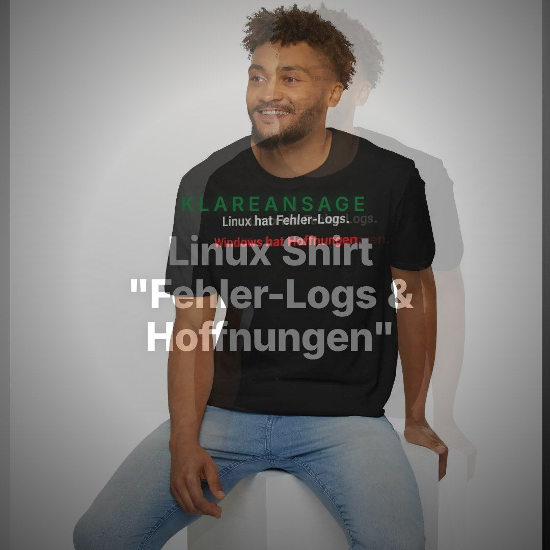 Linux Shirt "Fehler-Logs &amp; Hoffnungen" – IT T-Shirt für Admins und Windows-Geplagte – Clean Showcase