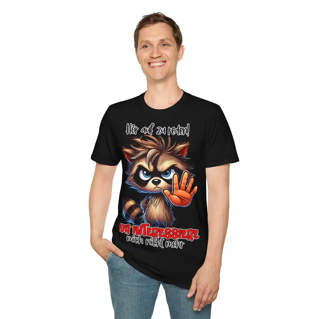 Waschbär Statement T-Shirt – Hör auf zu reden - KlareAnsage