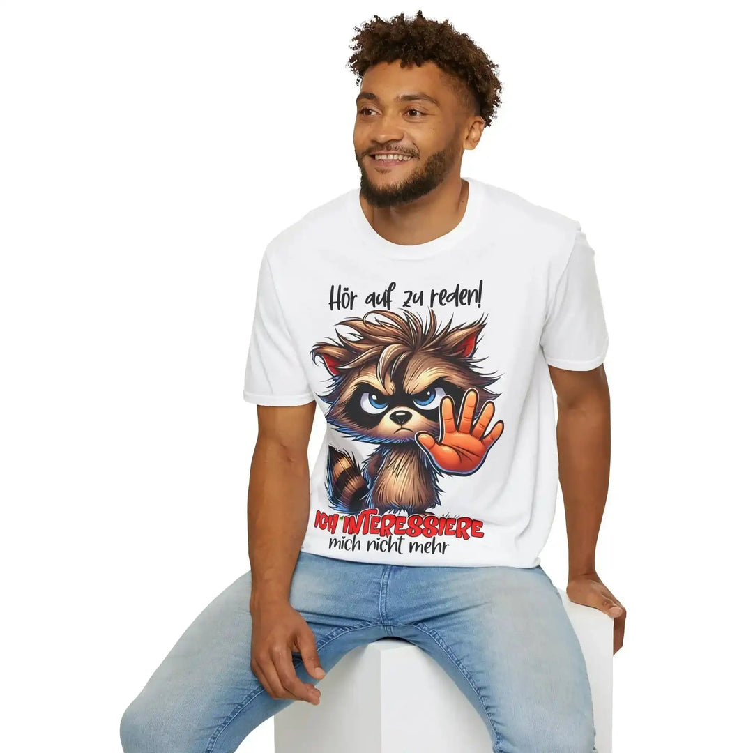 Waschbär Statement T-Shirt – Hör auf zu reden - KlareAnsage