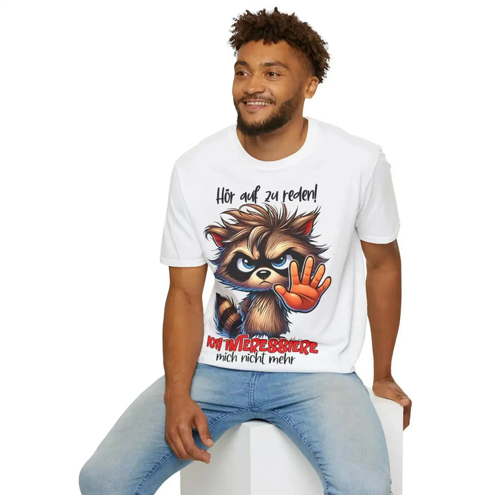 Waschbär Statement T-Shirt – Hör auf zu reden - KlareAnsage
