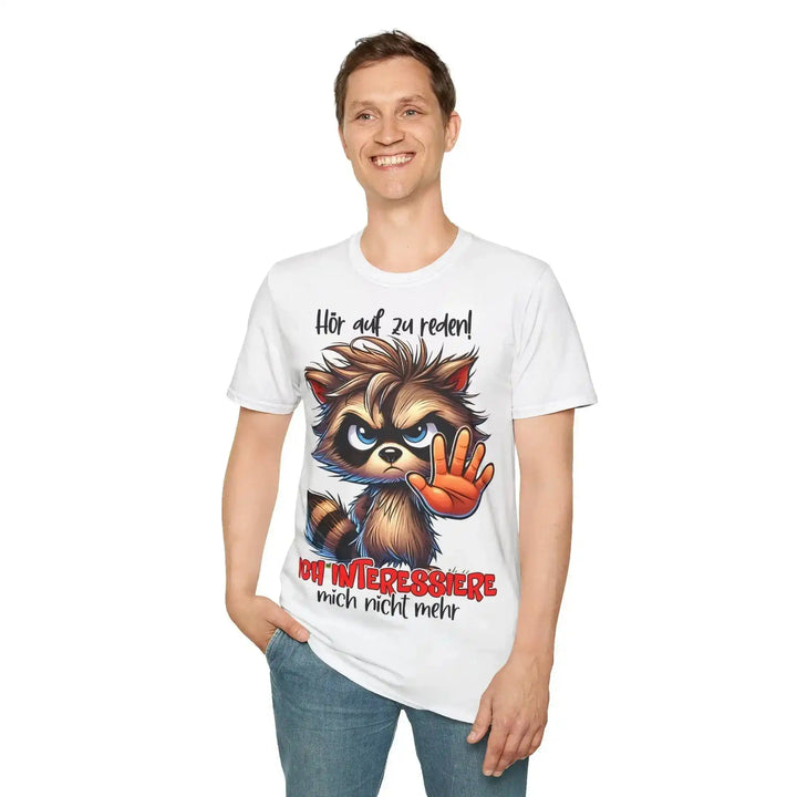 Waschbär Statement T-Shirt – Hör auf zu reden - KlareAnsage